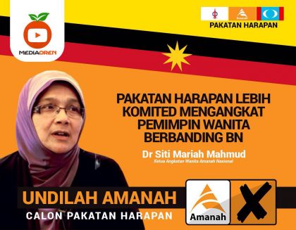 PAKATAN HARAPAN LEBIH KOMITED MENGANGKAT PEMIMPIN WANITA BERBANDING BARISAN NASIONAL
