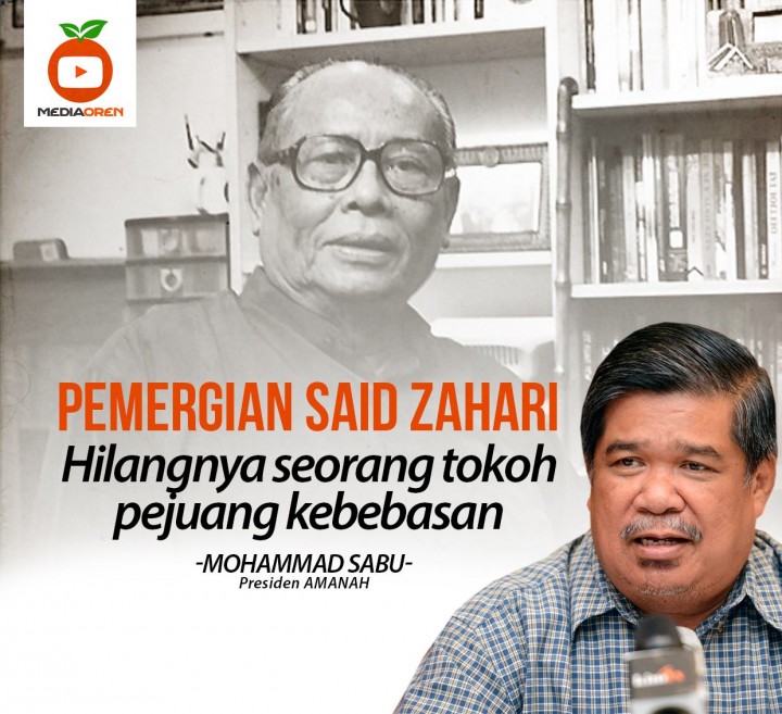 PEMERGIAN SAID ZAHARI: HILANGNYA SEORANG TOKOH PEJUANG KEBEBASAN
